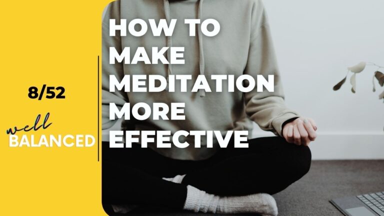 How to Make Meditation Effective